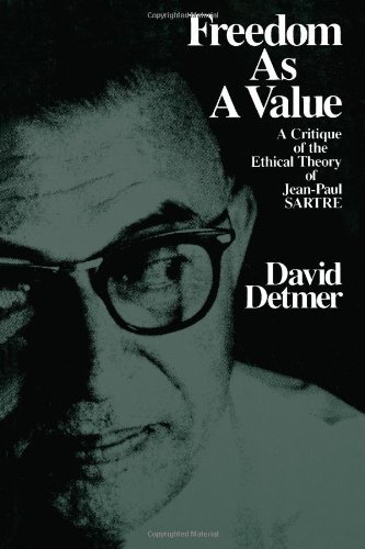 Cover for David Detmer · Freedom as a Value: A Critique of the Ethical Theory of Jean-Paul Sartre (Taschenbuch) (1988)