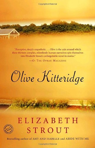 Cover for Elizabeth Strout · Olive Kitteridge: Fiction (Paperback Book) [Reprint edition] (2008)
