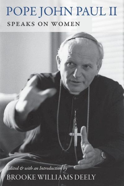 Cover for John Paul II · Pope John Paul II Speaks on Women (Paperback Book) (2014)