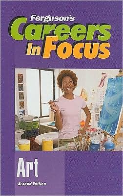 Cover for Art - Ferguson's Careers in Focus (Hardcover Book) [Second edition] (2008)