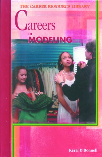 Cover for Kerri O'donnell · Careers in Modeling (Career Resource Library) (Hardcover Book) (2000)