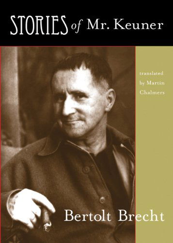 Cover for Bertolt Brecht · Stories of Mr. Keuner (Paperback Bog) (2001)