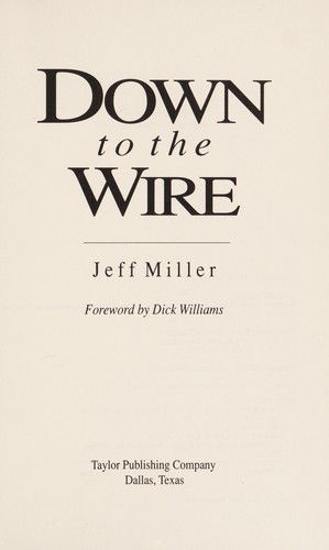 Cover for Jeff Miller · Down to the Wire (Paperback Book) (1992)