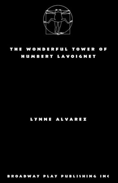 Cover for Lynne Alvarez · Wonderful Tower of Humbert Lovoignet (Paperback Book) (1990)