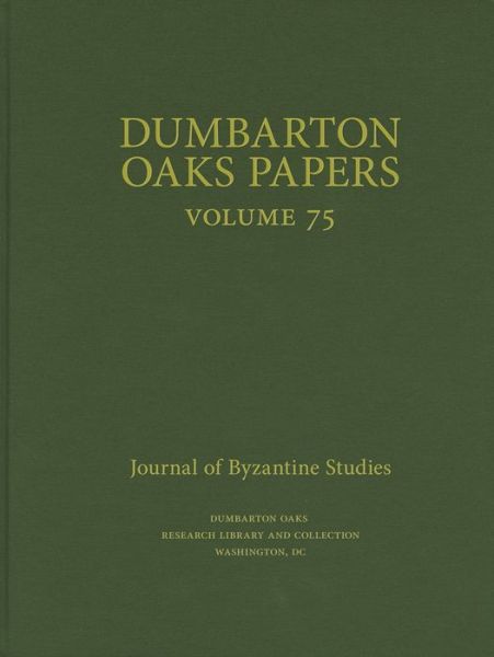 Cover for Colin M. Whiting · Dumbarton Oaks Papers, 75 - Dumbarton Oaks Papers (Hardcover Book) (2022)