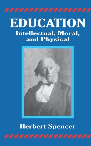 Cover for Herbert Spencer · Education: Intellectual, Moral, and Physical (Taschenbuch) (2002)