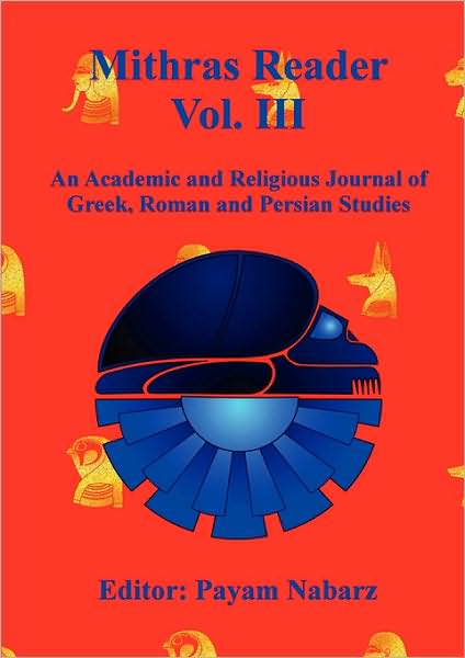 Cover for Katherine Sutherland · Mithras Reader Vol 3: an Academic and Religious Journal of Greek, Roman and Persian Studies (Paperback Book) (2010)