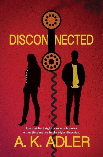 Cover for A.K. Adler · Disconnected (Pocketbok) (2013)