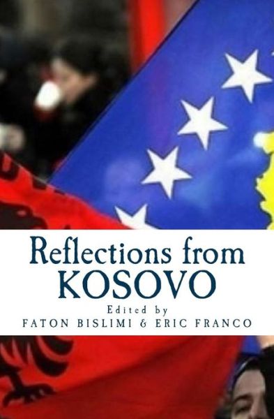 Cover for Faton Bislimi · Reflections from Kosovo (Paperback Book) (2014)