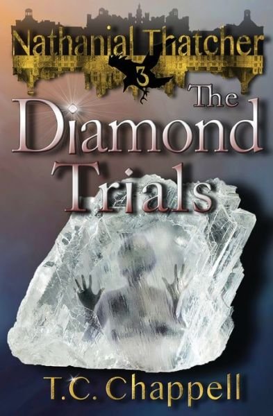 Cover for T C Chappell · The Diamond Trials (Paperback Bog) (2019)