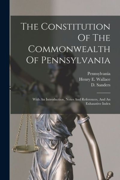 Cover for Pennsylvania · Constitution of the Commonwealth of Pennsylvania (Buch) (2022)