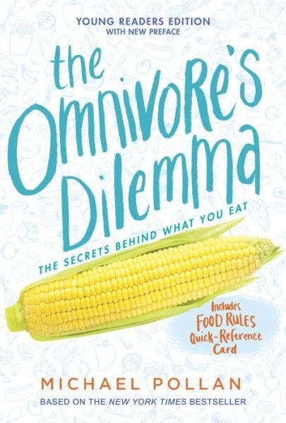Cover for Michael Pollan · The Omnivore's Dilemma: Young Readers Edition (Paperback Bog) (2015)