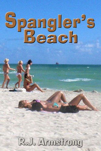 Cover for R.j. Armstrong · Spangler's Beach (Paperback Book) (2011)