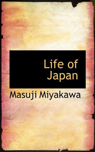 Cover for Masuji Miyakawa · Life of Japan (Paperback Book) (2009)