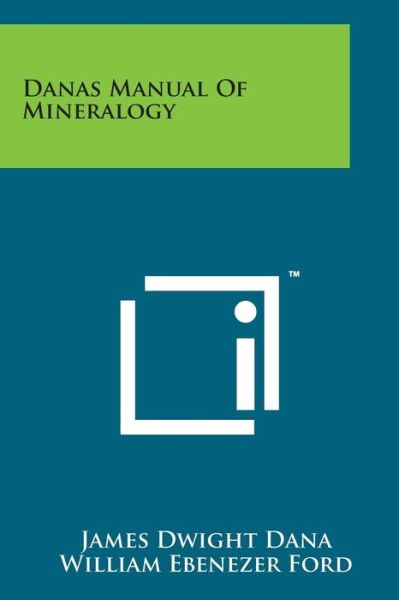 Cover for James Dwight Dana · Danas Manual of Mineralogy (Paperback Book) (2014)