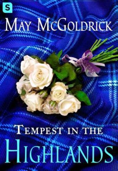 Cover for May McGoldrick · Tempest in the Highlands (Book) (2017)