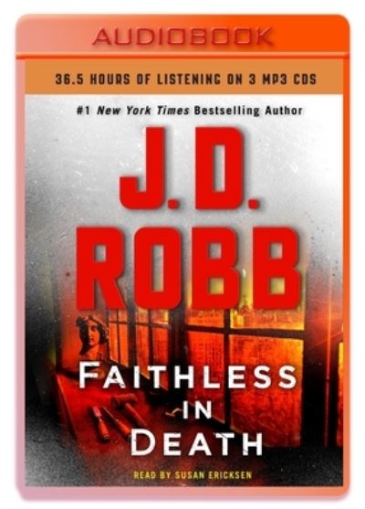 Cover for J. D. Robb · Faithless in Death An Eve Dallas Novel (CD) (2021)