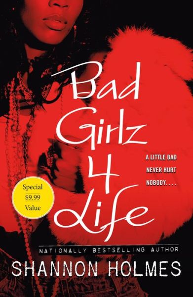 Cover for Shannon Holmes · Bad Girlz 4 Life (Paperback Book) (2020)