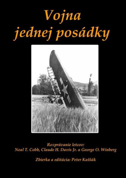 Cover for Peter Kassák · Vojna Jednej Posadky (Paperback Book) (2017)