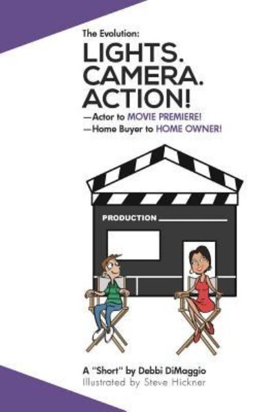 Lights. Camera. Action! - Debbi Dimaggio - Books - Blurb - 9781388934835 - February 13, 2018