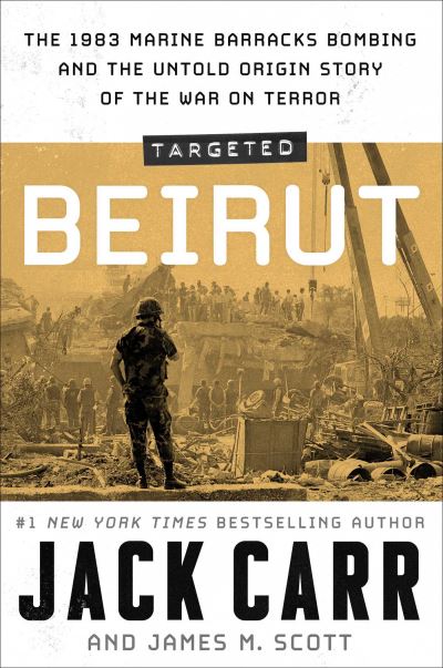 Targeted: Beirut - Jack Carr - Books - Simon & Schuster UK - 9781398540835 - September 26, 2024