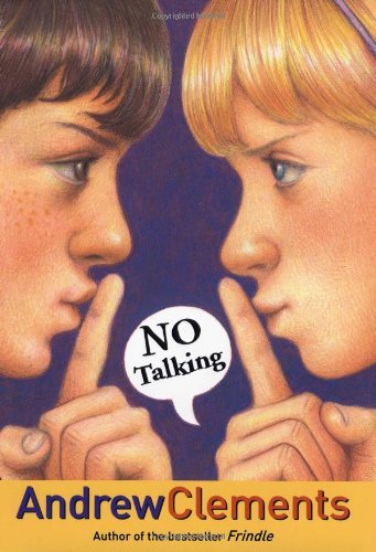 Cover for Andrew Clements · No Talking (Hardcover bog) [First Edition First Printing edition] (2007)