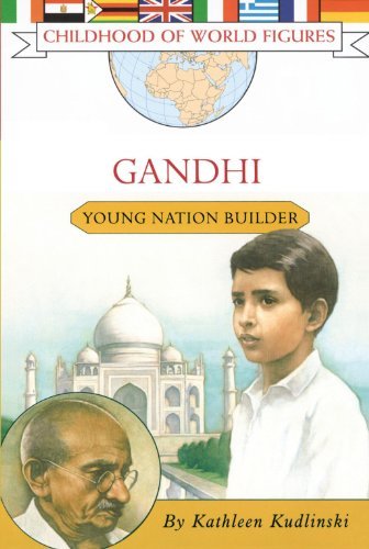 Cover for Kathleen Kudlinski · Gandhi: Young Nation Builder (Childhood of World Figures) (Taschenbuch) (2006)