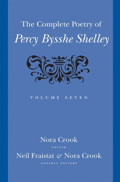 Cover for Percy Bysshe Shelley · The Complete Poetry of Percy Bysshe Shelley (Gebundenes Buch) (2021)
