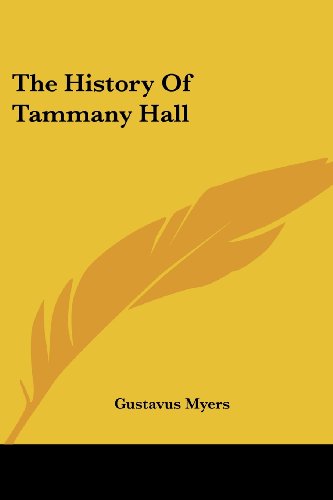 Cover for Gustavus Myers · The History of Tammany Hall (Paperback Book) (2007)