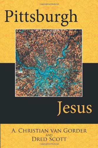 Cover for Dred Scott · Pittsburgh Jesus (Pocketbok) (2010)