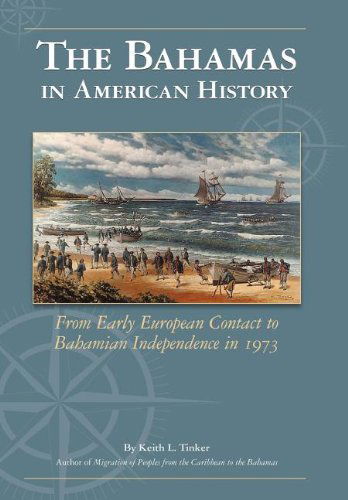 Cover for Keith Tinker · The Bahamas in American History (Hardcover Book) (2011)