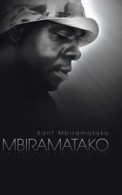 Cover for Kant Mbiramatako · Mbiramatako (Hardcover Book) (2013)