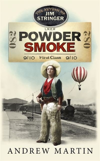 Cover for Andrew Martin · Powder Smoke - Jim Stringer (Gebundenes Buch) (2021)