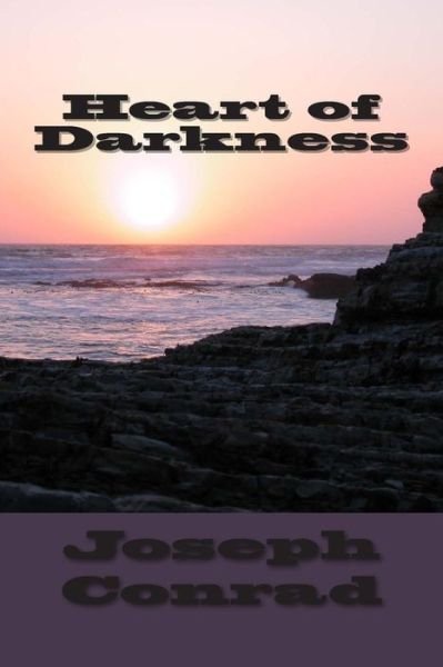 Heart of Darkness - Joseph Conrad - Livros - Createspace - 9781478219835 - 10 de julho de 2012