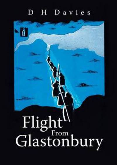 Cover for D H Davies · Flight From Glastonbury (Paperback Bog) (2015)