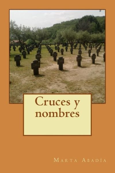 Cover for Marta Abadia · Cruces Y Nombres (Pocketbok) (2013)