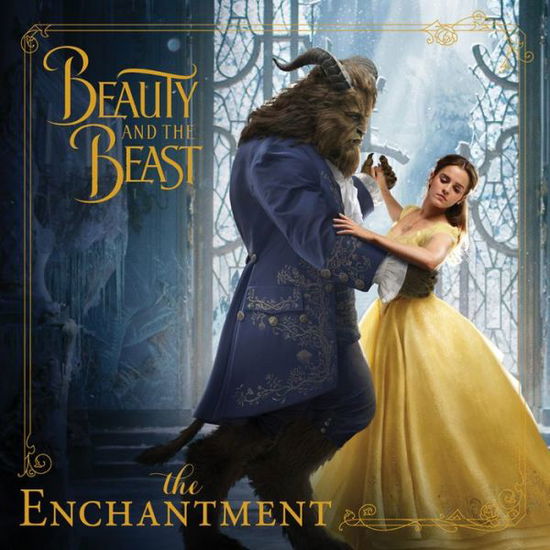 Cover for Eric Geron · Beauty &amp; the Beast the Enchantment (Paperback Book) (2017)