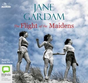 Cover for Jane Gardam · The Flight of the Maidens (Audiobook (CD)) [Unabridged edition] (2019)