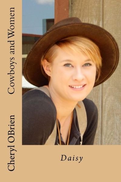 Cheryl Obrien · Cowboys and Women: Daisy (Paperback Book) (2015)