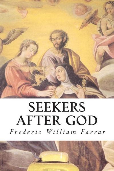 Cover for Frederic William Farrar · Seekers After God (Paperback Book) (2015)