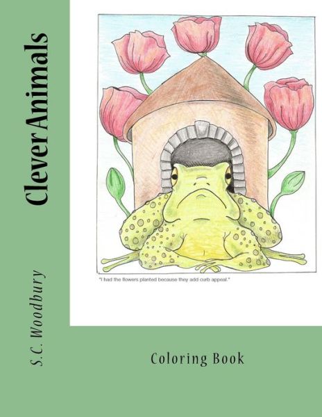 Cover for S C Woodbury · Clever Animals: Coloring Book (Paperback Book) (2015)