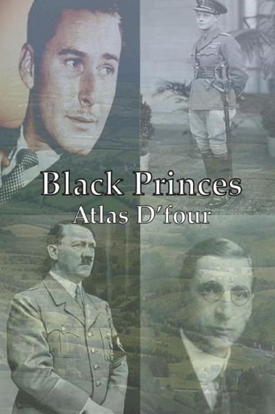 Cover for Atlas D\'four · Black Princes. (Pocketbok) (2015)