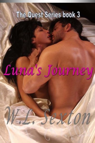 Cover for W L Sexton · Luna's Journey (Paperback Book) (2015)