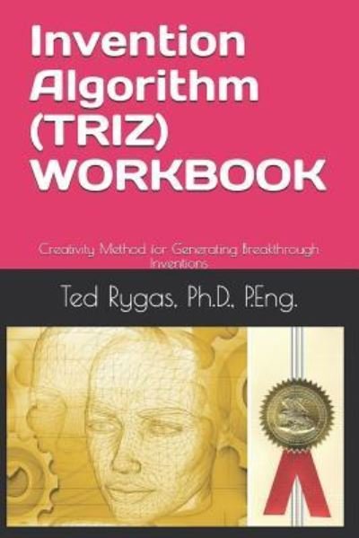 Ted Rygas · Invention Algorithm  - WORKBOOK (Pocketbok) (2017)