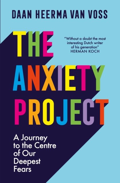 Cover for Daan Heerma van Voss · The Anxiety Project (Taschenbuch) (2024)