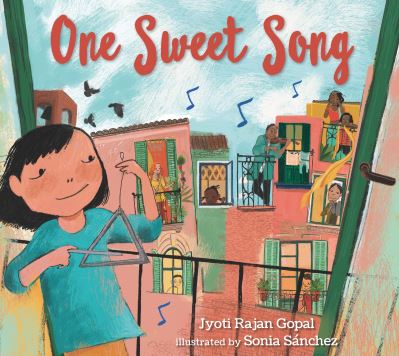 Cover for Jyoti Rajan Gopal · One Sweet Song (Inbunden Bok) (2024)