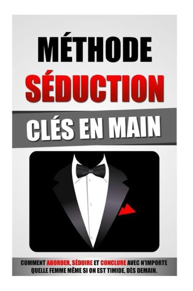 Cover for Remy Roulier · Methode Seduction Cles En Main (Taschenbuch) (2016)