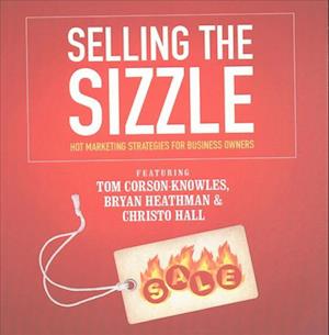 Cover for Tom Corson-knowles · Selling the Sizzle (CD) (2017)