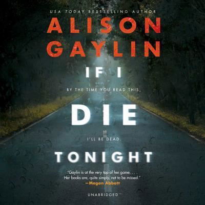 Cover for Alison Gaylin · If I Die Tonight Lib/E (CD) (2018)