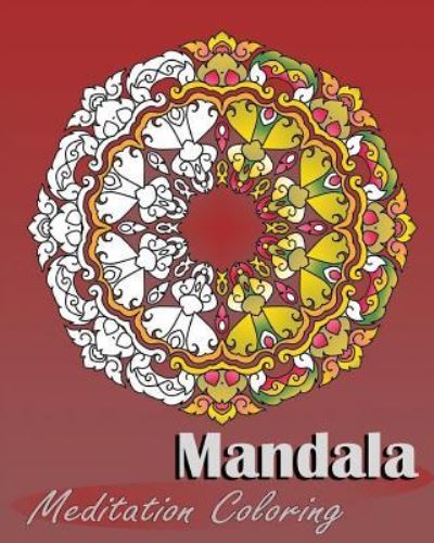 Cover for Peter Raymond · Mandala Meditation Coloring (Paperback Book) (2016)